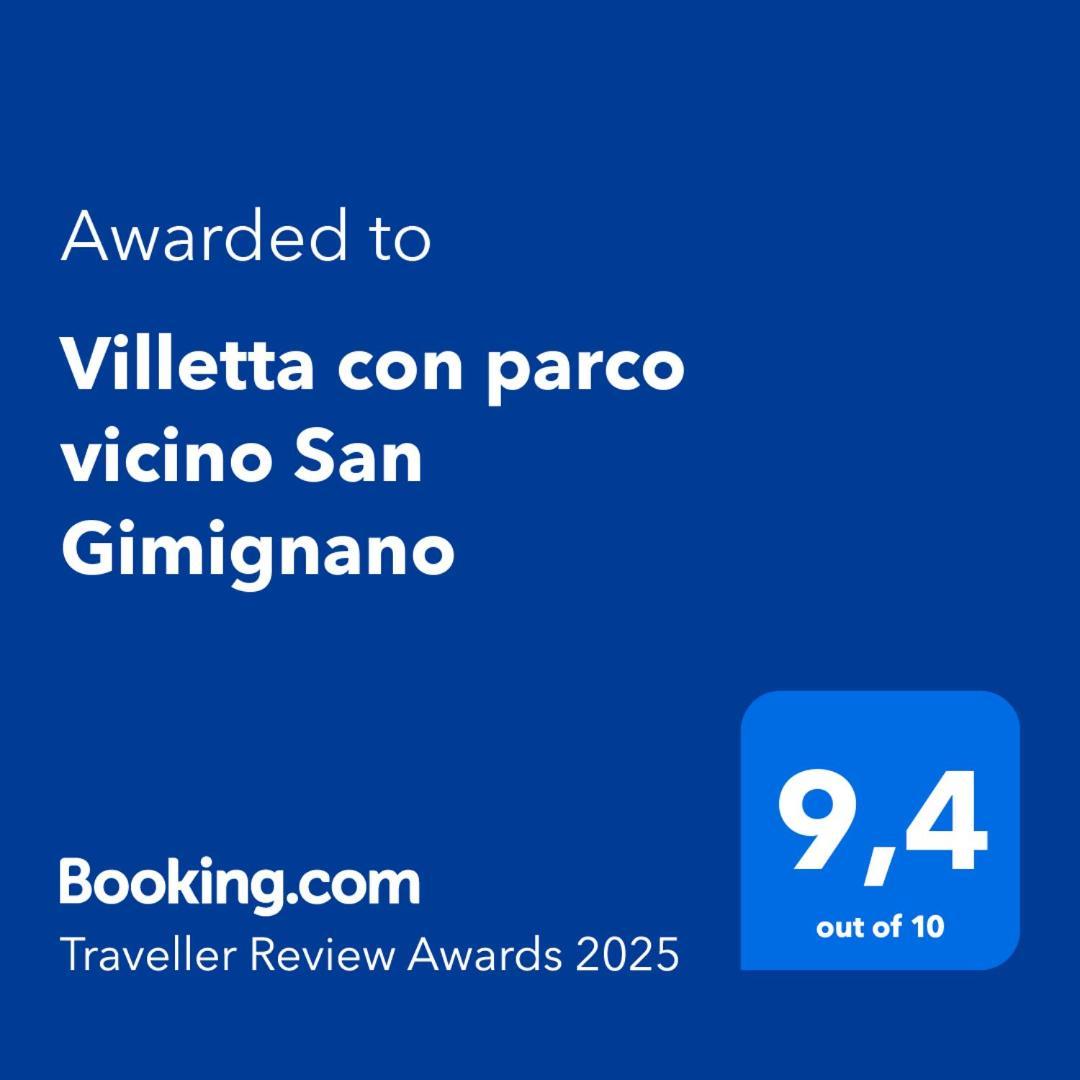 Villetta Con Parco Vicino San Gimignano Colle di Val d'Elsa Exterior foto